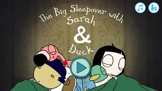 Sarah And Duck The Big Sleepover Gameplay Walkthrough Game For Kids Cbeebies IOS Android 