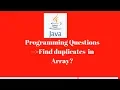 How to find duplicates in array in java using brute force method Java for Selenium interview