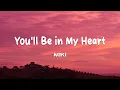 Download Lagu NIKI - You'll Be in My Heart (Lyrics) ft. Phil Collins