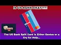 Is US Bank OK The Strange New Split World Card Explained
