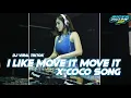 DJ Like Move It x Coco Song Viral Fyp TikTok Terbaru 2022 (Ricko Pillow Remix)