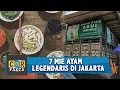 7 Mie Ayam Legendaris di Jakarta | C\u0026R