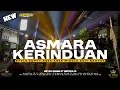 Download Lagu DJ ASMARA KERINDUAN || BASS PANJANG KARNAVAL VIRAL TERBARU - MUSTIKA ID