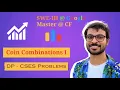 CSES DP Problemset Coin Combinations - I DP Approach Implementation