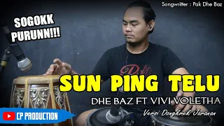 Download SUN PING TELU DHEBAZ FT VIVI VOLETHA VERSI DONGKREK ALROSTA KMB JARANAN cover Cak Phie MP3