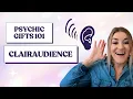 CLAIRAUDIENCE The Psychic Gift of Clear Hearing and How to Know if You Have this Psychic Gift