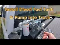 How to Install Diesel Fuel Tank and Fuel Pump in Truck Bed