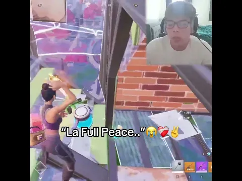 “La Full Peace..”😭❤️‍🩹✌️#fortnite