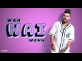Wah Wai Wahh (Lyrics) - Neha Kakkar | Sukh-E | Jaani | New Song 2019