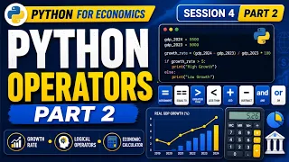 Python Operators for Economics - Part 2 Growth Rate Logical Operators and Economic Calculator