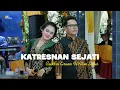 Download Lagu KATRESNAN SEJATI - CANDRA KIRANA FT ATIM SATUS