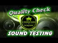 Download Lagu Quality Check Sound Testing - Dj Christian Nayve