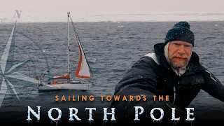 I’m sailing ALONE towards the North Pole! – Chapter 1