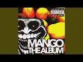 Lagu GROW A MANGO