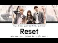 Download Lagu Lirik Terjemahan ~ Tiger JK - Reset (feat. Jinsil 진실 Of Mad Soul Child)