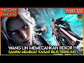 WANG LIN MEMBUAT SEMUA KERAJAAN BERGONCANG KETAKUTAN !! - Xian ni Renegade immortal Eps 120