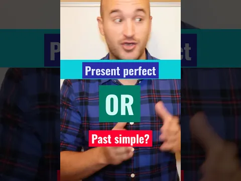 Present perfect OR past simple? #easyenglish