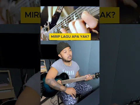 petikan gitar ini mirip lagu apa ya?
