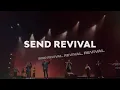 Download Lagu Send Revival | Moment of Worship | GMS Church