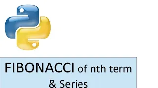 Python Tutorial 12 Python program to find the Fibonacci Series
