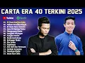 Download Lagu Carta Era 40 Terkini 2025 - Sangkar Derita, Di Alam Fana Cintamu - Tajul \u0026 Afieq Shazwan