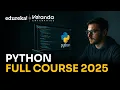 Python Full Course 2025 Python for Beginners Best Python Course with Examples Edureka