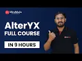 AlterYX Training Alteryx Full Course Learn Alteryx Certification Course In 9 Hours MindMajix