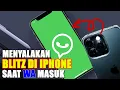 Download Lagu Cara Menyalakan Blitz iPhone saat WA Masuk Dijamin Berhasil