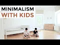 Family Minimalism Avoid This ONE Decluttering Mistake BEFORE AFTER Minimalism with Kids