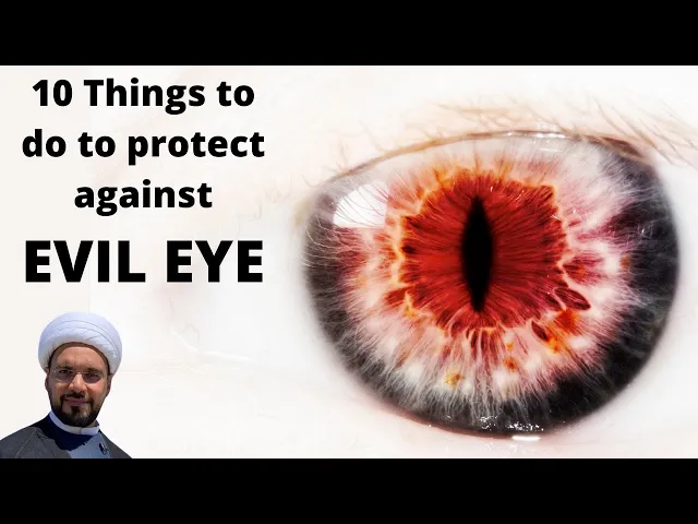 ⁣10 Things to do to protect against the Evil Eye