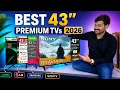 Buying a 43 TV in 2026 These Are the Best Options
