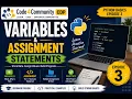 Python Variables Assignment Statements Episode 3 Code4Community CDP