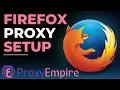 The Ultimate Firefox Proxy Tutorial How To Use Proxies In Mozilla Firefox How To Use FoxyProxy