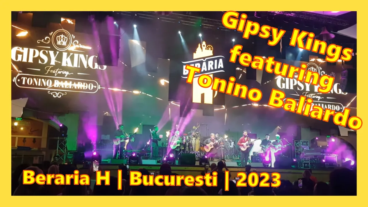 Gipsy Kings ft Tonino Baliardo | Supershow | 2023 Bucharest, Beraria H | Real concert sound Gipsy Kings ft Tonino Baliardo | Supershow | 2023 Bucharest, Beraria H | Real concert sound