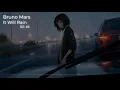 Bruno Mars - It Will rain | Audio 8D