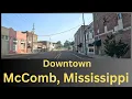 Downtown McComb MS Dash Cam Driving Tour Mississippi 4K