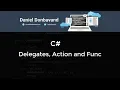 Delegates Action and Func