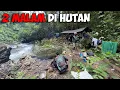 Download Lagu Fishing Camping | Berpetualang Bermalam Di Hutan Rimba Mencari Ikan Ke Hulu Sungai