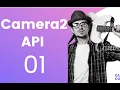 Learn Camera2 API 2018 in Android Tutorial