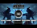 Download Lagu HARA HARA SHAMBHU REMIX | NEW STYLE DANCE MUSIC | SIVARATHTHIRI SPACIAL DJ | DJ SIDAY REMIX 2025 NEW