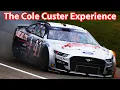 The Cole Custer Experience