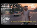 Lagu Lagu Santai Pop Hits Indonesia ~ Lagu terbaru 2025 🎵 | Sedia Aku Sebelum Hujan 🎧🍃