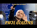 Lagu Phil Collins Greatest Hits 2026 | Ultimate 1 Hour Soft Rock Collection | Best Songs Playlist