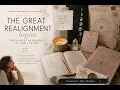 The Great Realignment Begins The Biggest Astrology of Our Lifetime