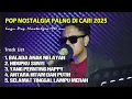 Lagu Lagu Nostalgia Tembang Kenangan - Lagu Pop Lawas 80an 90an Indonesia II Baas You
