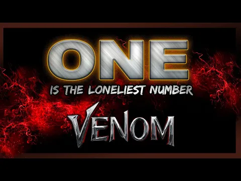 Download MP3 One Is The Loneliest Number - EPIC VOCAL VERSION ('Venom: Let There Be Carnage' trailer) - BHO Cover