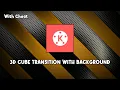 How To Cheat KineMaster 3d cube Transition AMV KineMaster Tutorial