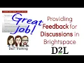 Providing Feedback for Discussions in Brightspace
