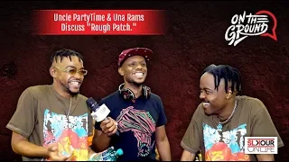 best friends uncle partytime u0026 una rams discuss their new single 