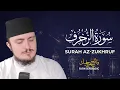 Download Lagu SURAH ZUKHRUF (43) | Fatih Seferagic | Ramadan 2020 | Quran Recitation w English Translation